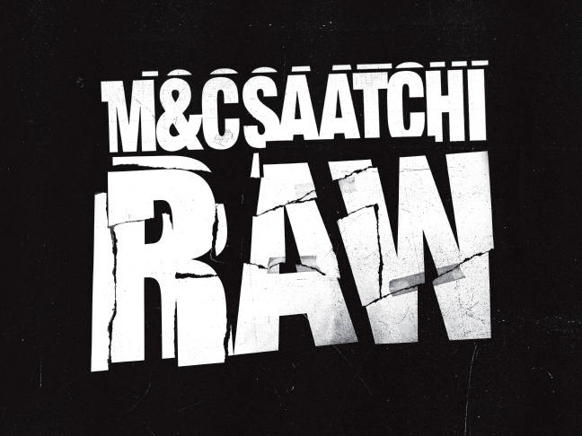 M&C Saatchi RAW